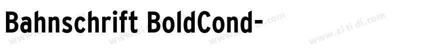 Bahnschrift BoldCond字体转换